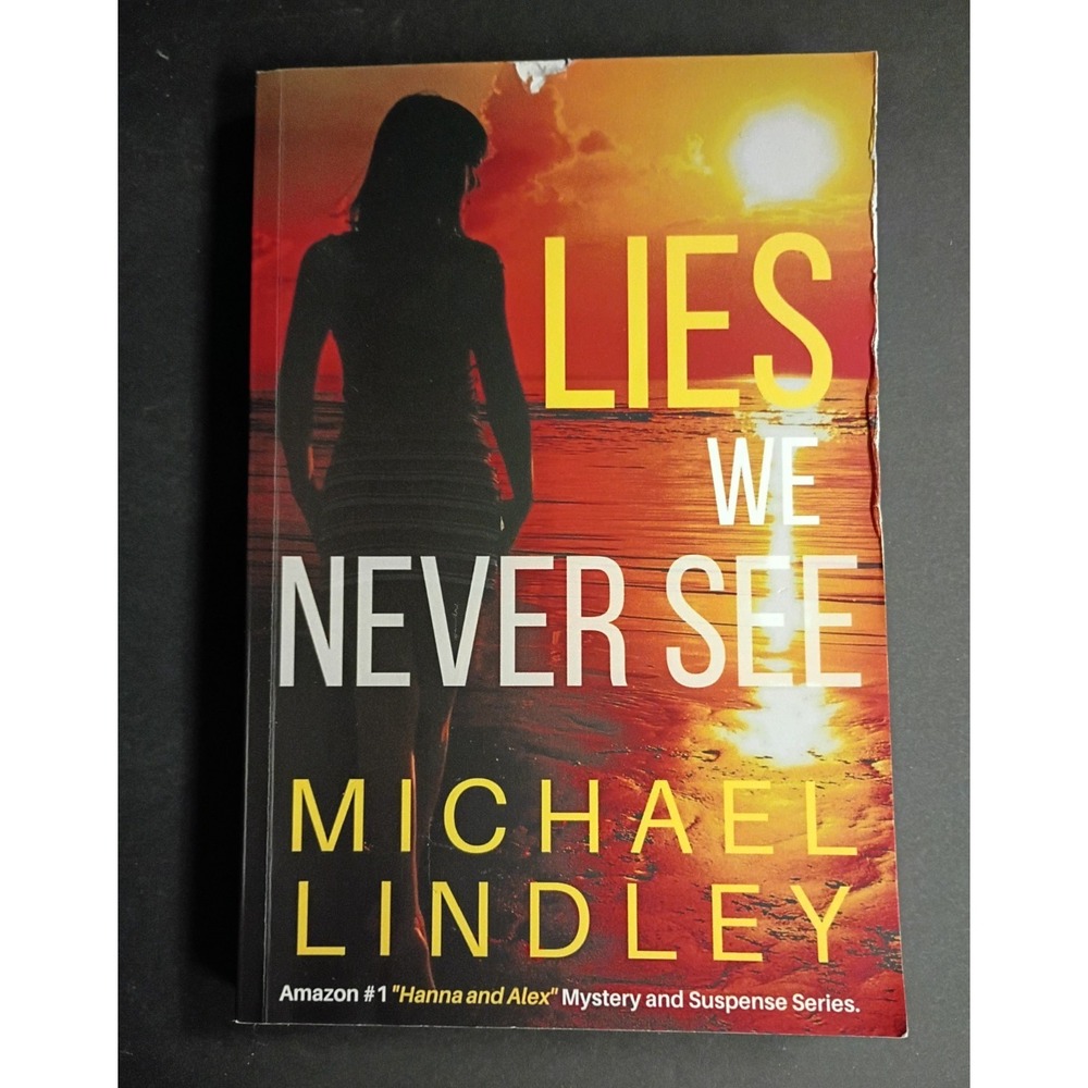 Michael Lindley Lies We Never See TPB 2018 Sage River Press Hanna & Alex Ser